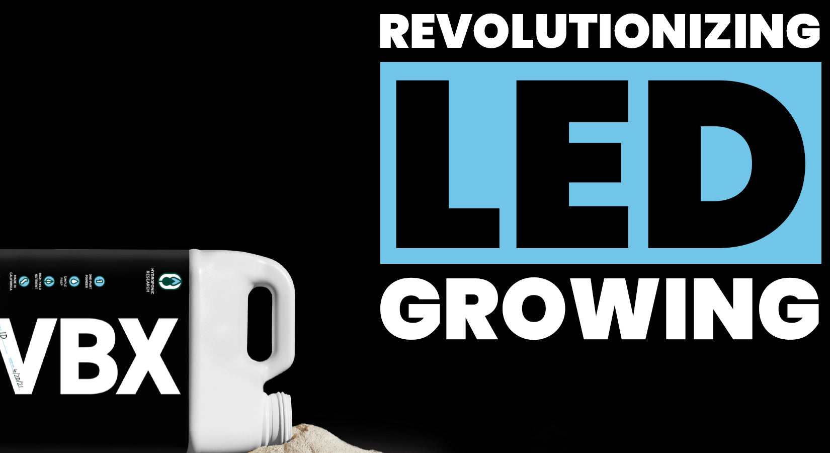 Hydroponic Research's VBX: Revolutionising Plant Nutrition in Indoor LED Growing