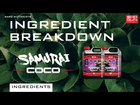 Ingredients Breakdown Shogun Samurai Coco Coir Nutrients Video